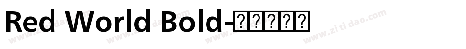 Red World Bold字体转换